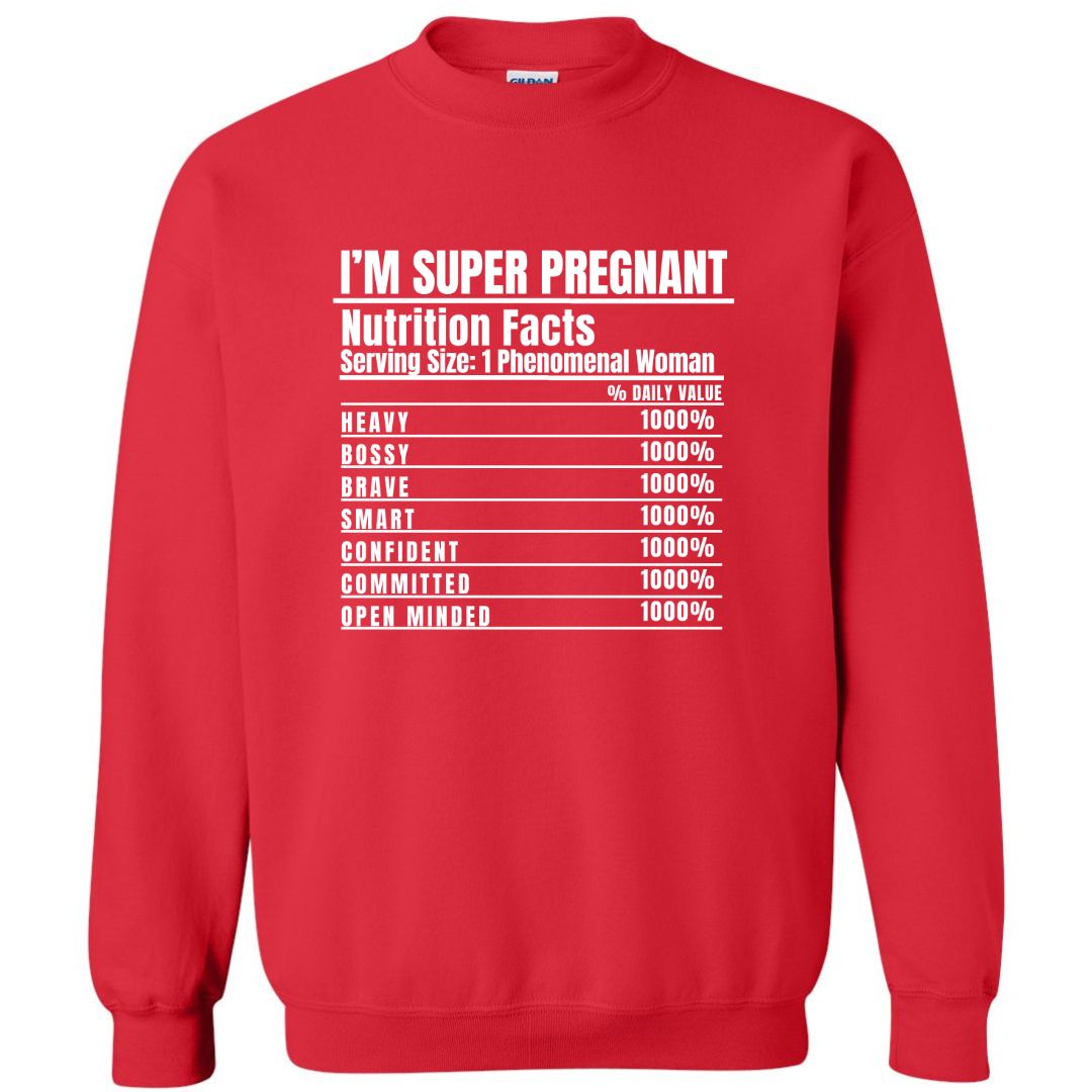 I'm Super Pregnant Sweatshirt