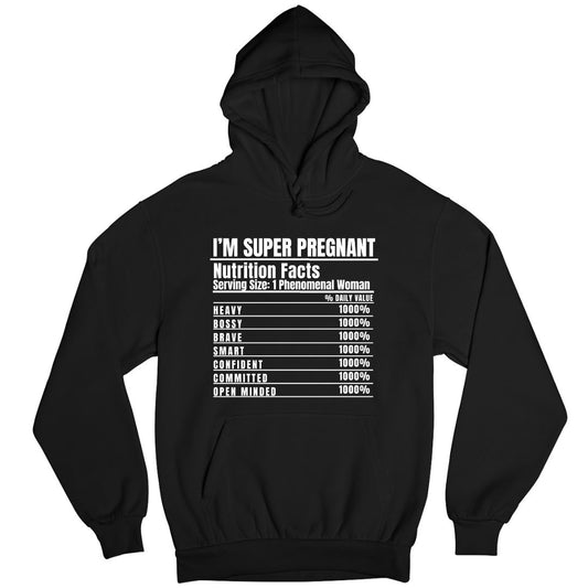 I'm super pregnant hoodie