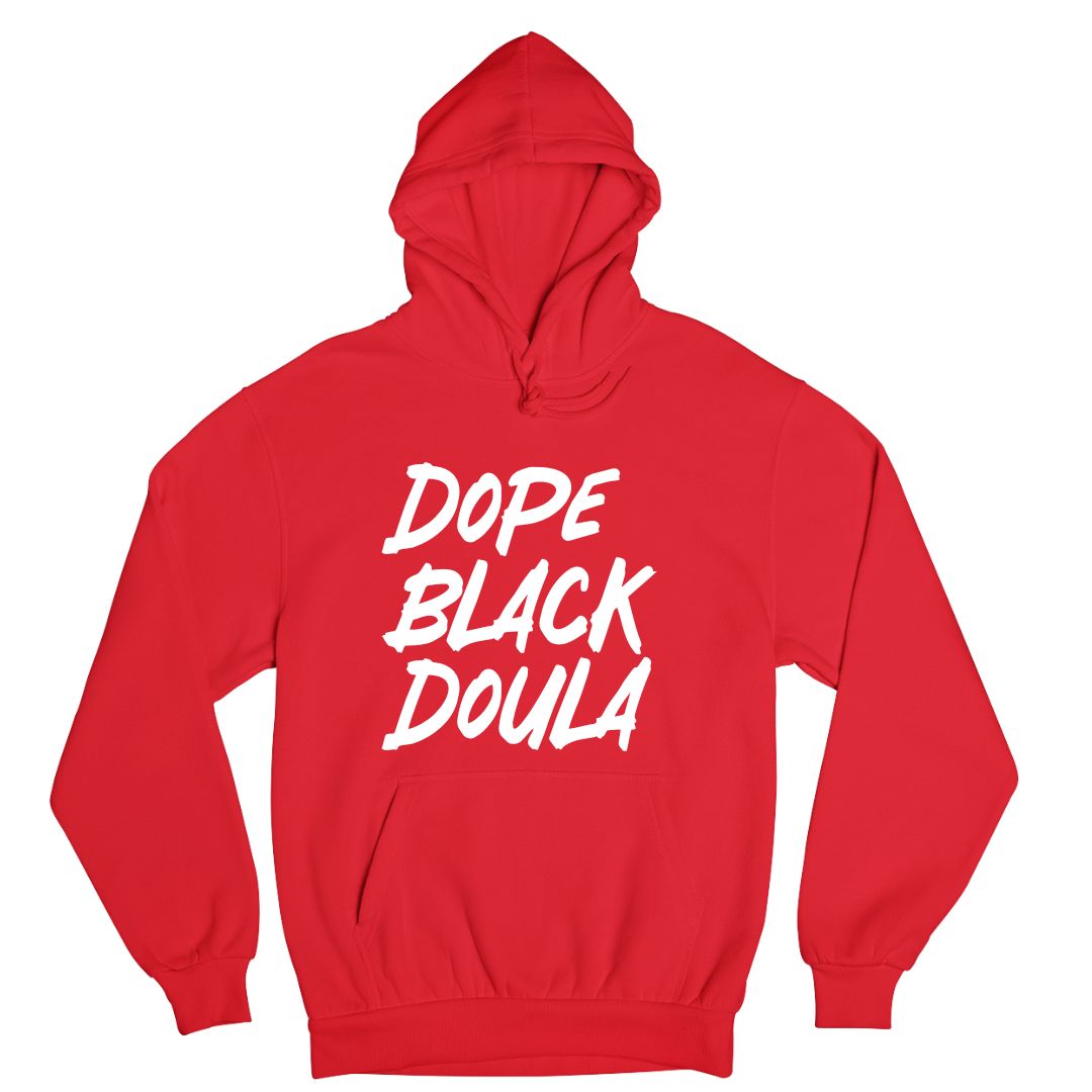 Dope Black Doula Hoodie