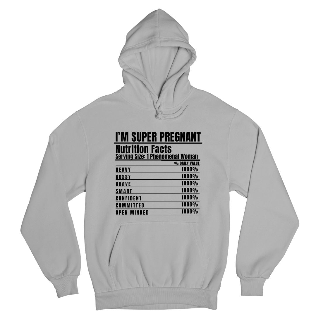 I'm super pregnant hoodie