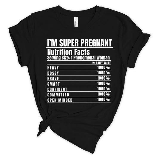 I'm Super Pregnant T-shirt