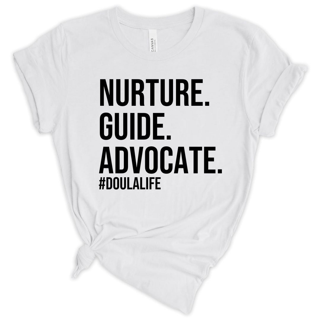 Nurture. Guide, Advocate  Unisex T-shirt