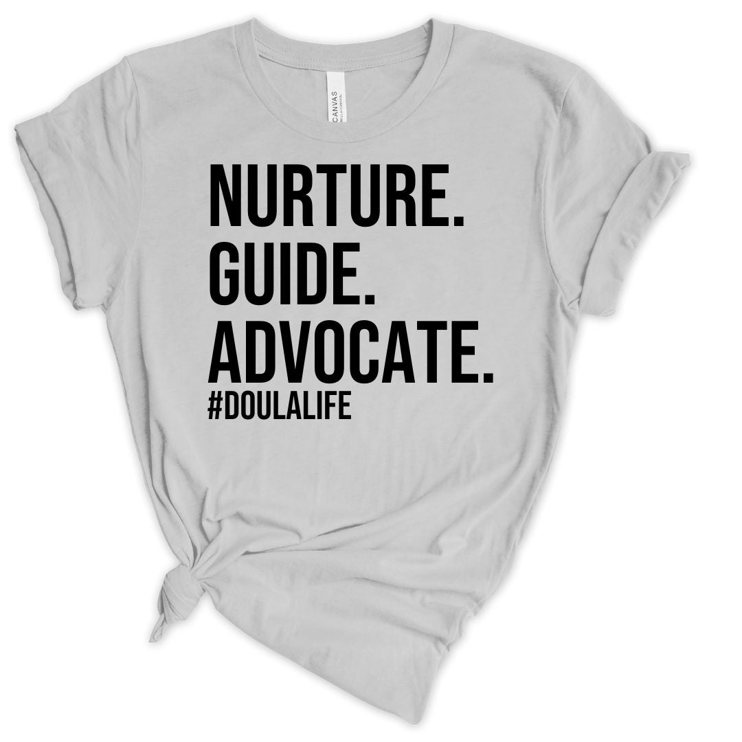 Nurture. Guide, Advocate  Unisex T-shirt