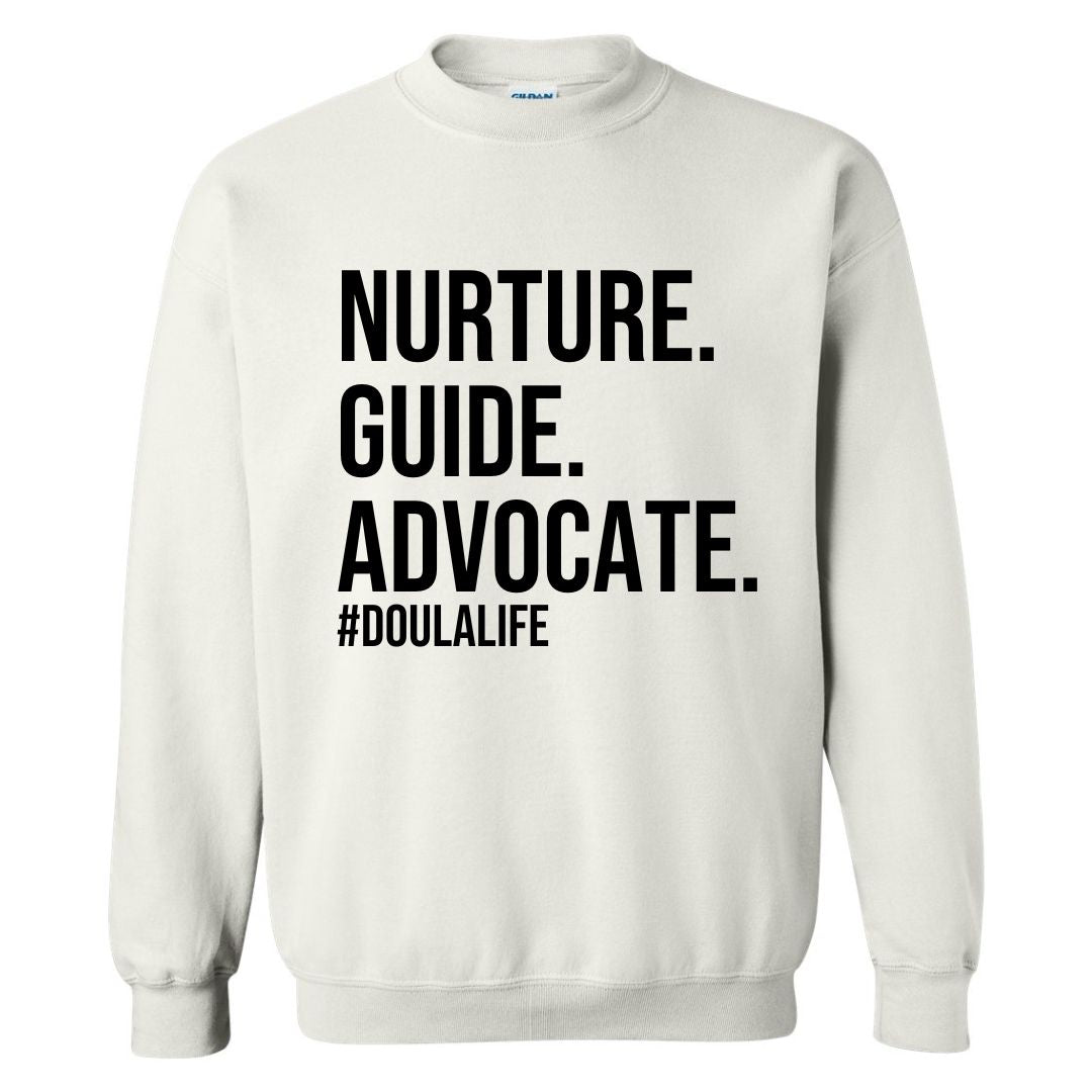 Nurture Guide Advocate Sweatshirt