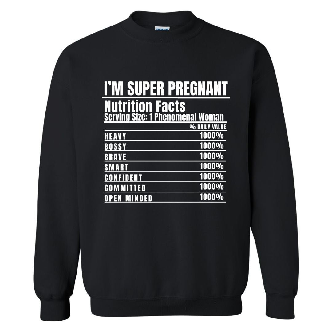 I'm Super Pregnant Sweatshirt