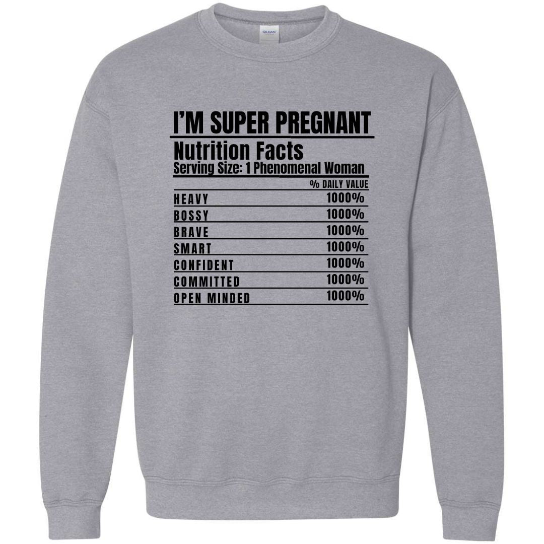 I'm Super Pregnant Sweatshirt