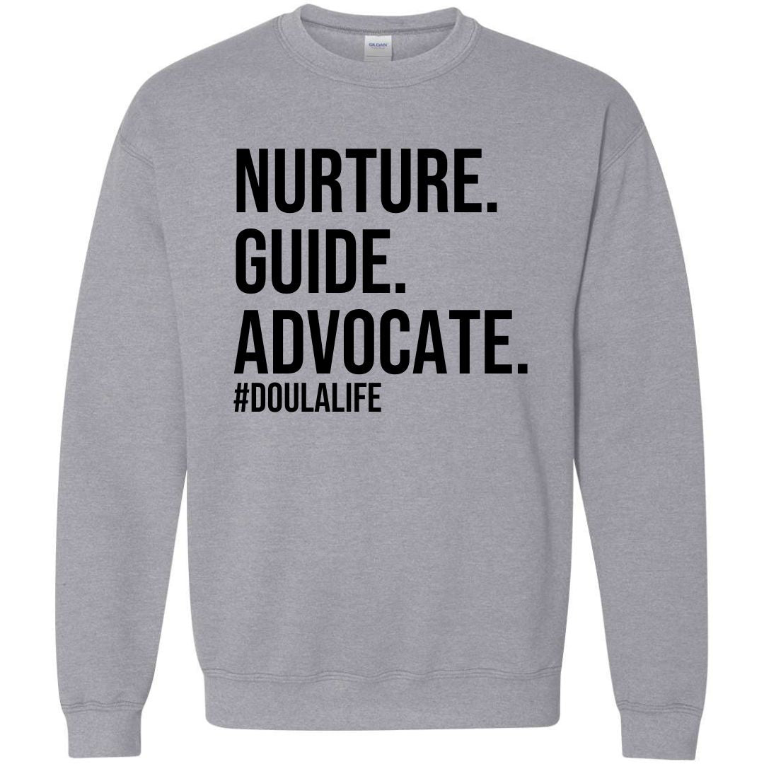 Nurture Guide Advocate Sweatshirt