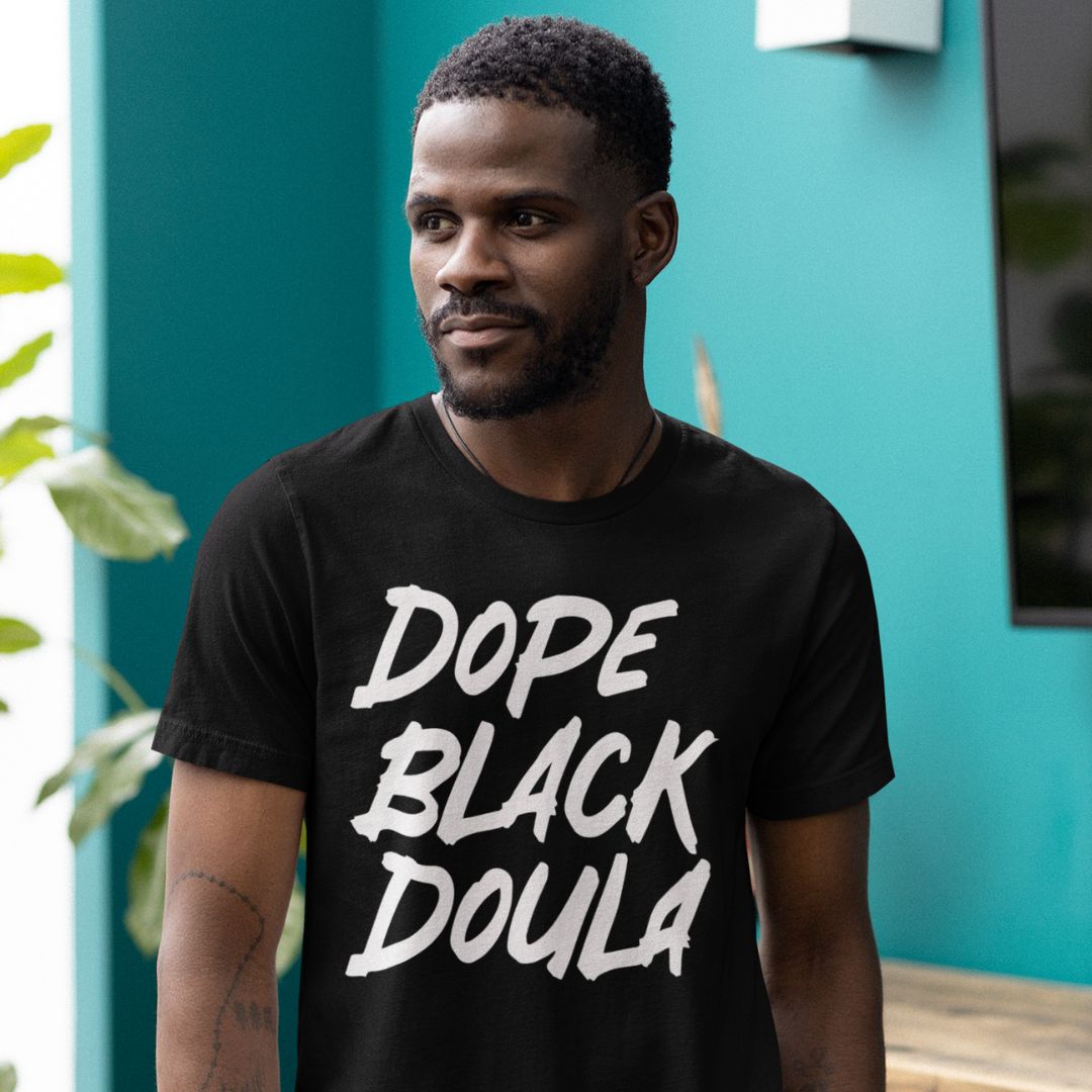 Dope Black Doula Unisex T-shirt